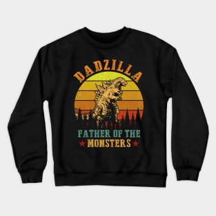 Dadzilla Father Of The Monsters Vintage Funny Father's Day Crewneck Sweatshirt